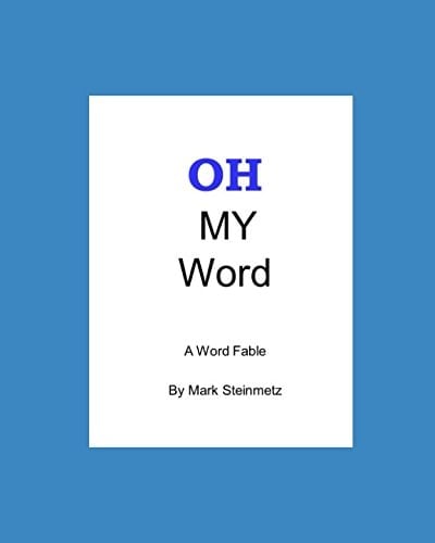 OH My Word A Word Fable