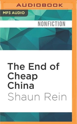 End of Cheap China, The