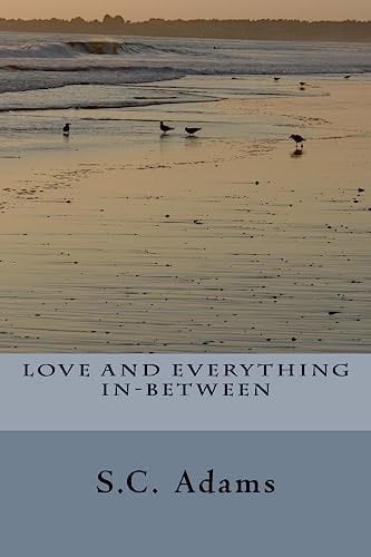 Love and Everything In-Between