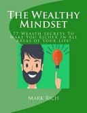 The Wealthy Mindset