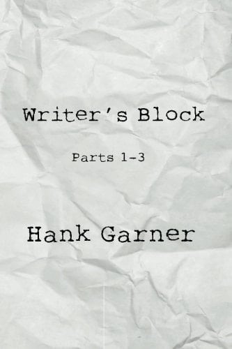 Writer's Block Parts 1-3