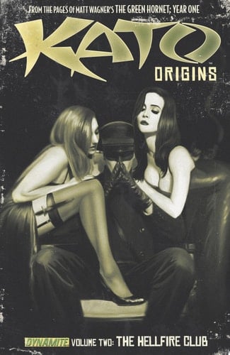 Kato Origins Vol. 2: The Hellfire Club