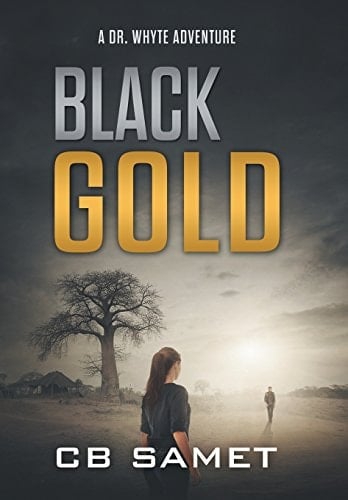 Black Gold A Dr. Whyte Adventure