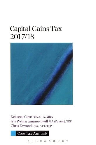 Core Tax Annual: Capital Gains Tax 2017/18