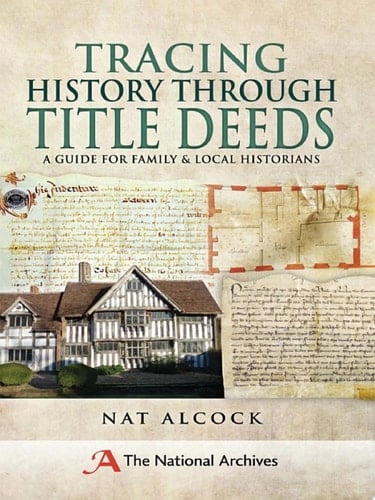 Tracing History Through Title Deeds