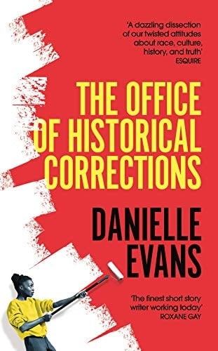 The Office of Historical Corrections A Novella and Stories