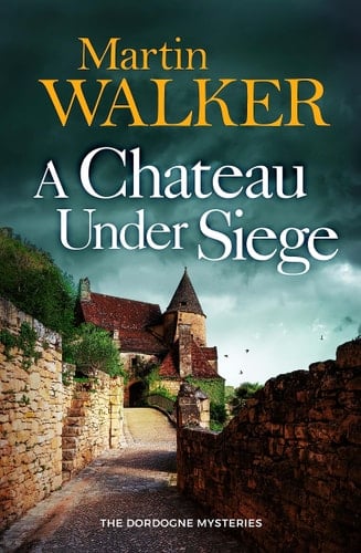 A Chateau Under Siege
