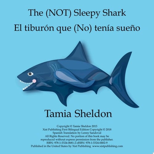 The (Not) Sleepy Shark / El tiburón que (No) tenía sueño