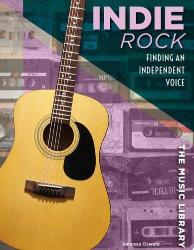 Indie Rock Finding an Independent Voice
