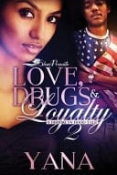 Love, Drugs, & Loyalty 2 A Brooklyn Hood Tale
