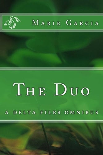 The Duo A Delta Files Omnibus