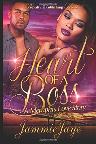 The Heart of a Boss A Memphis Love Story