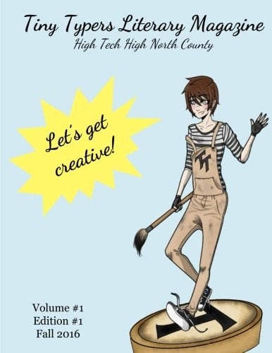 Tiny Typers Literary Magazine Volume #1, Edition #1