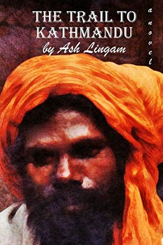 The Trail to Kathmandu (1970's)