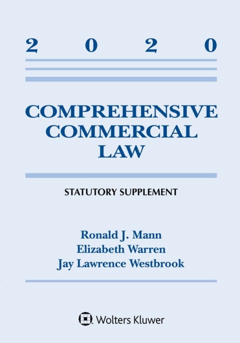 Comprehensive Commercial Law: 2020 Statutory Supplement (Supplements)