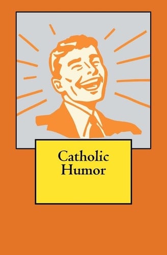 Catholic Humor