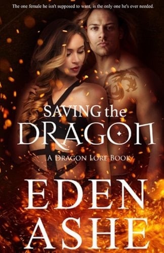 Saving the Dragon A Dragon Lore Series