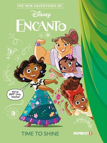 The New Adventures of Encanto Vol. 1 Time To Shine