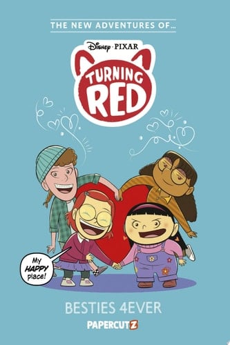The New Adventures Of Turning Red Vol. 1 Besties 4Ever