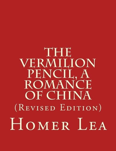 The Vermilion Pencil, a Romance of China