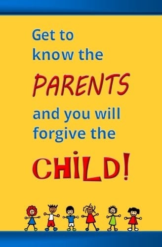 Get to Know the Parents, and You Will Forgive the Child: Blank Journal and Gag Gift