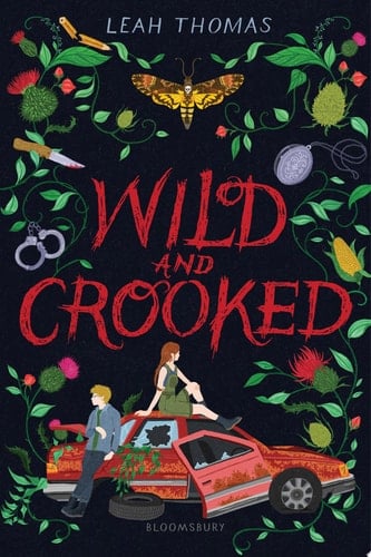 Wild and Crooked