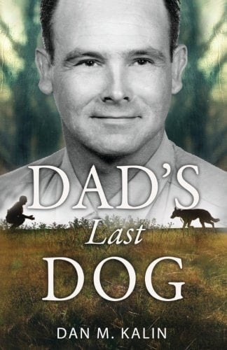 Dad's Last Dog