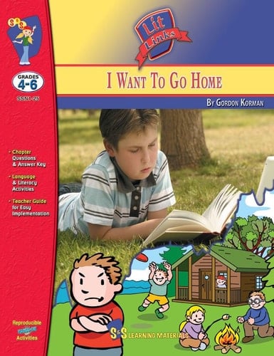I Want to Go Home by Gordon Korman Lit Link