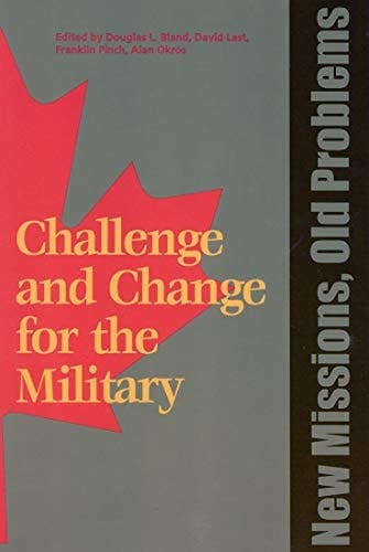 New Missions, Old Problems (Queen's Policy Studies Series) (Volume 92)