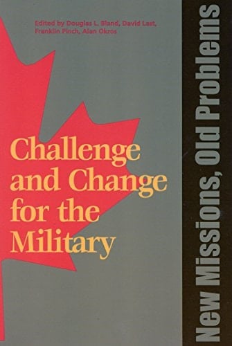 New Missions, Old Problems (Queen's Policy Studies Series) (Volume 92)