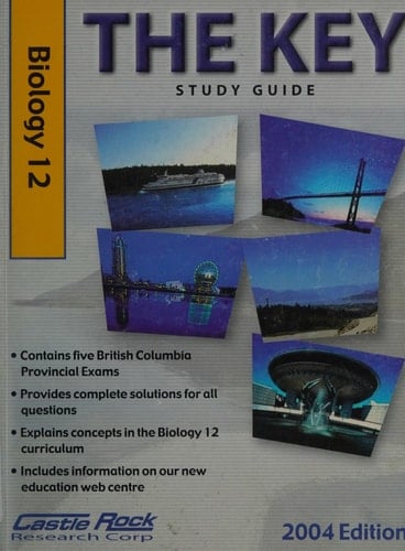 The Key Biology 12 : Study Guide