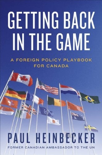 Getting Back in the Game A Foreign Policy Playbook for Canada