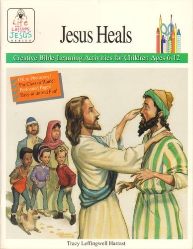 Jesus Heals
