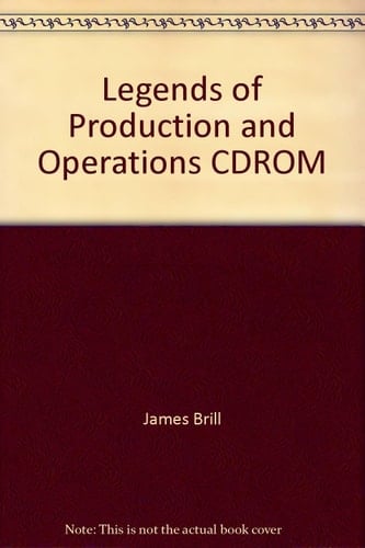 Legends of Production and Operations CDROM