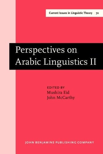 Perspectives on Arabic Linguistics Papers from the Annual Symposium on Arabic Linguistics. Volume II: Salt Lake City, Utah 1988