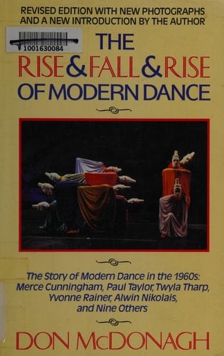 The Rise and Fall and Rise of Modern Dance