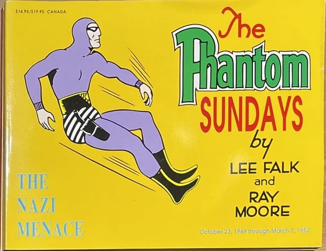 The Nazi Menace The Phantom Sundays, October 23, 1949 Through March 2, 1952