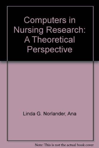 Computers in Nursing Research: A Theoretical Perspective (American Nurses Association)