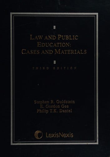 Law and Public Education Cases and Materials