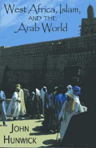 West Africa, Islam, and the Arab world: studies in honor of Basil Davidson
