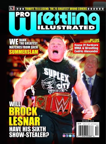 Pro Wrestling Illustrated Magazine-October 2018 Issue-30 years of Summer Slam; Brock Lesnar; Cedric Alexander, Tommy Dreamer, Bruno Sammartino, Ronda ... Rankings, Arena Reports, Independent Roundup