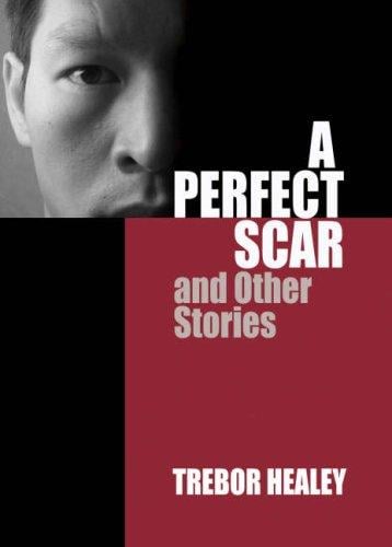 perfect scar and other stories