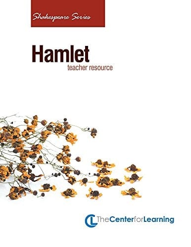 Hamlet [by] William Shakespeare Curriculum Unit