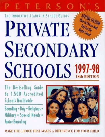 Peterson's Private Secondary Schools, 1997-98