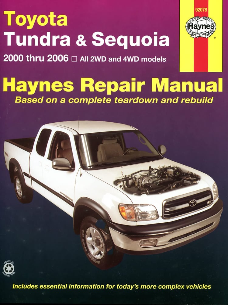 Toyota Tundra (2000 thru 2006) & Sequoia (2000-2007) All 2WD and 4WD Models