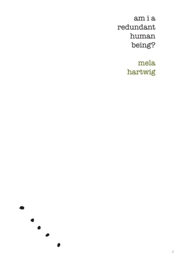 Am I a Redundant Human Being?