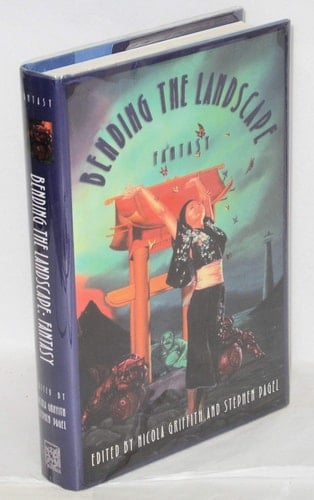 Bending the Landscape: Fantasy