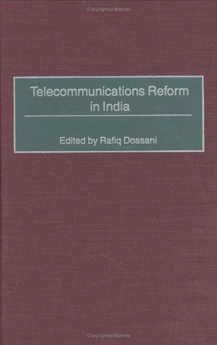 Telecommunications Reform in India