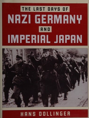 Last Days Nazi Germany