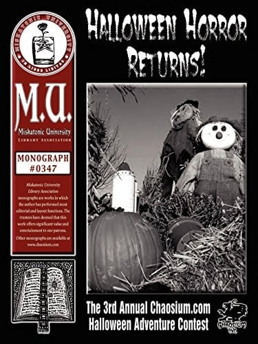 Halloween Horror Returns! The 3rd Annual Chaosium. com Halloween Adventure Contest